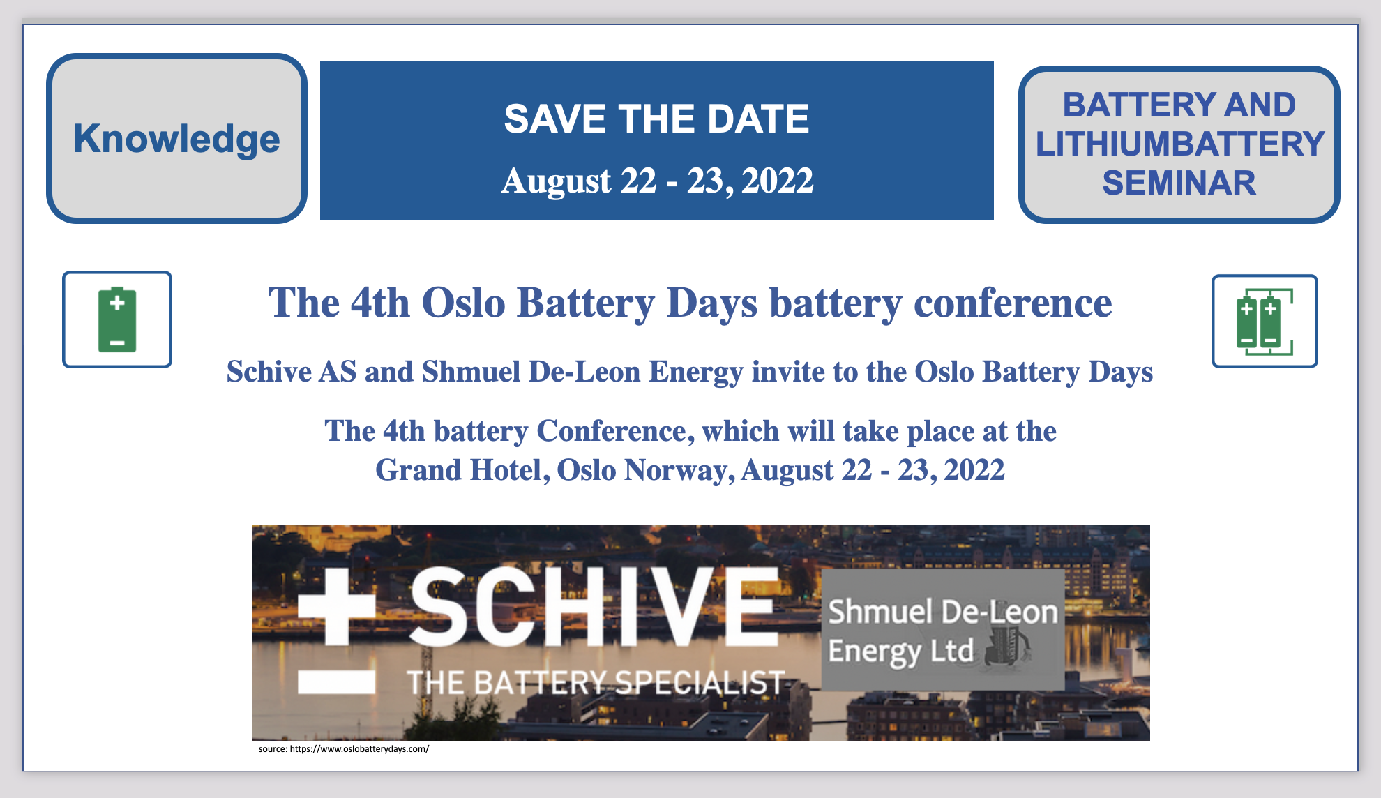 4th Oslo Battery Days (OBD) Conference, Oslo, Norway, August 22-23, 2022