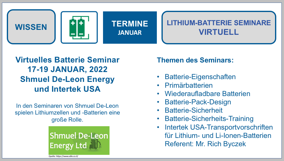 Virtuelles Batterie Seminar 17.-19. Januar 2022 Shmuel De-Leon Energy und Intertek USA BF-DE-Shmuel-de-Leon-januar2022-Lithiumbatterieseminar-virtuell-Lithiumzellen-Lithiumbatterien-Batterietechnologie-Batterieentwicklung-Lithiumzellen-Lithiumbatterien-Transport-Verp
