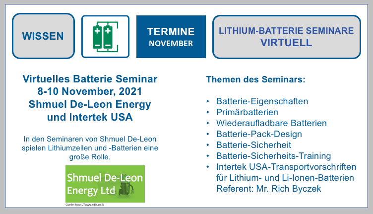 Virtuelles Batterie Seminar 8-10 November, 2021 Shmuel De-Leon Energy und Intertek USA