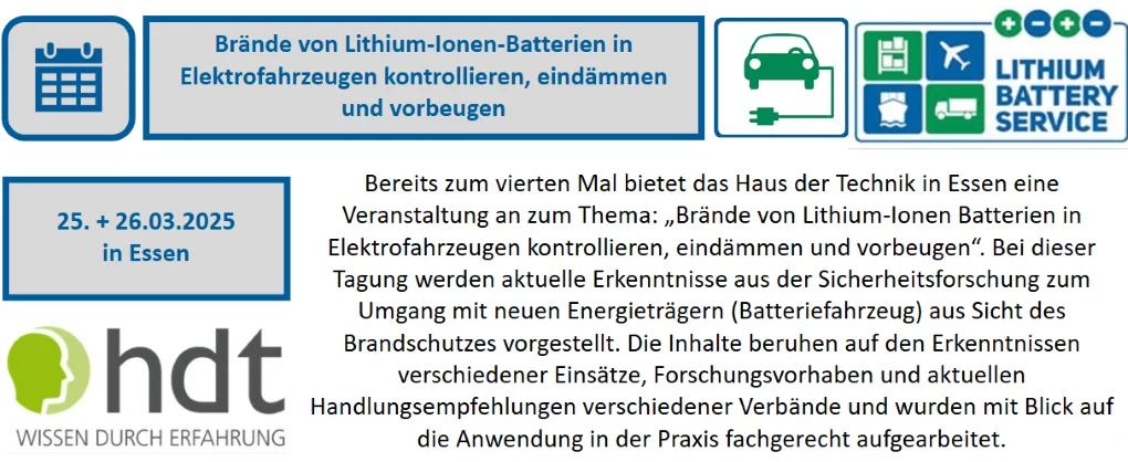 Brände von Lithium-Ionen-Batterien in Elektrofahrzeugen kontrollieren, eindämmen und vorbeugen 2025-02-13 Brnde von Lithium-Ion-Batterien