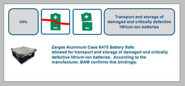 Zarges K470 Akku Safe - Finally a packing solution for damaged/defective and safety critically defective lithium cells and lithium batteries BF-DE-Zarges-Batterie-Box