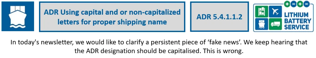 ADR Capitalization and/or lower case of the proper shipping name 2024-09-18 ADR de