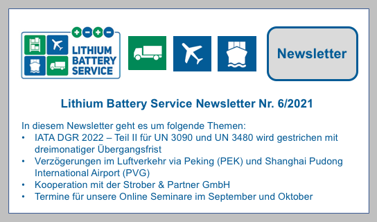 Lithium Battery Service Newsletter 6/2021