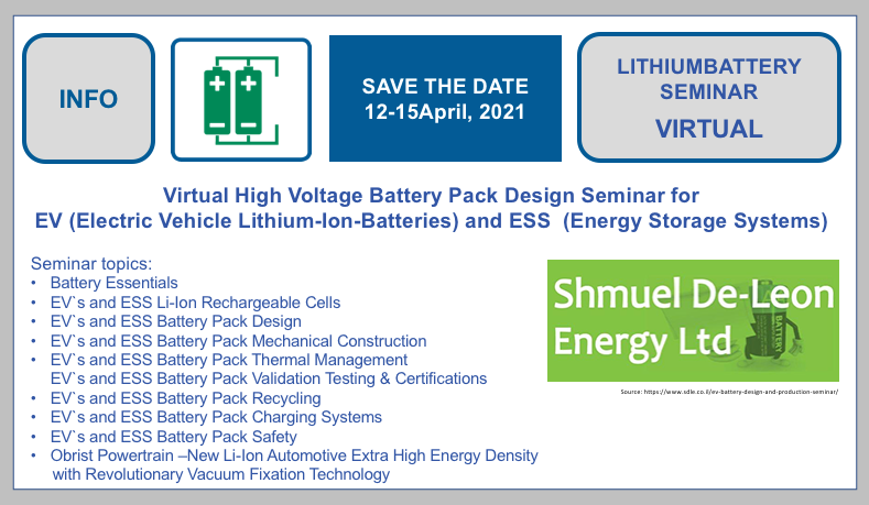 Virtual EV (Electric Vehicle Lithium-Ion-Batteries) and ESS (Energy Storage Systems) High Voltage Battery Design Seminar