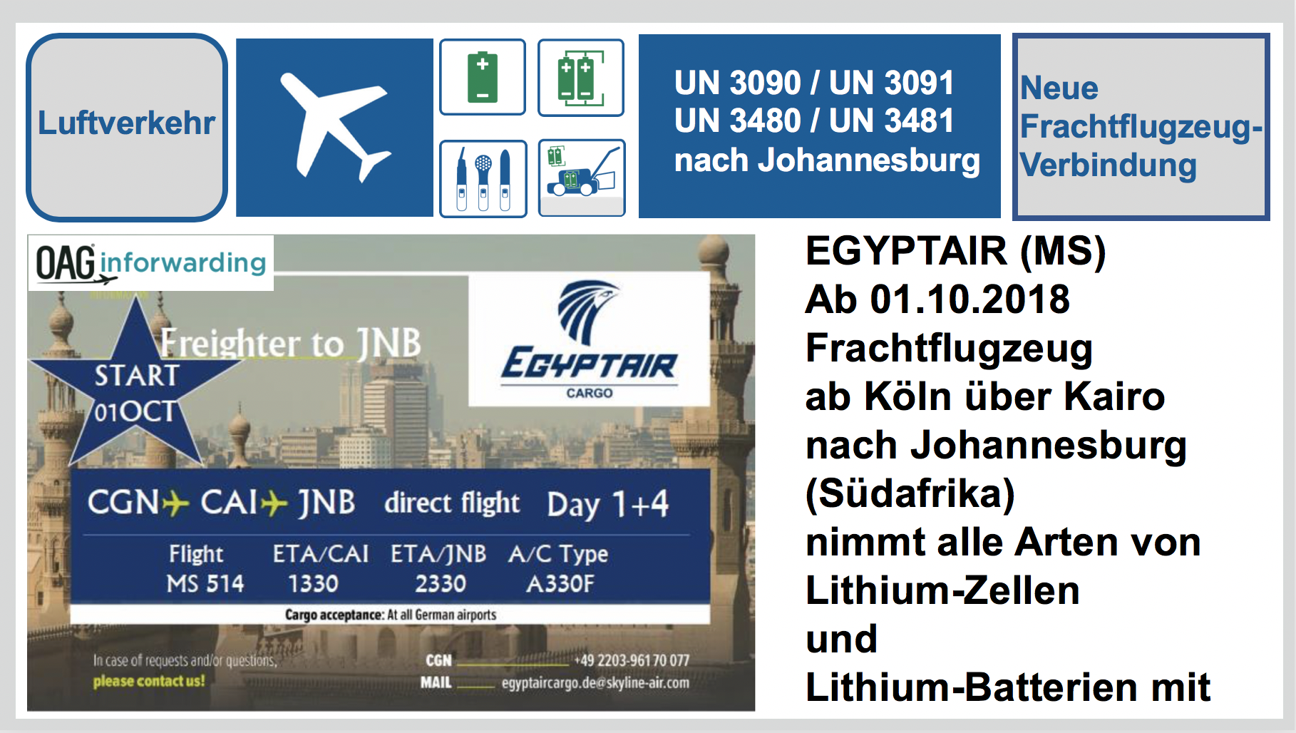 EGYPTAIR (MS) Frachtflugzeug ab Köln über Kairo nach Johannesburg (Südafrika) - nimmt alle Arten von Lithium-Zellen und Lithium-Batterien mit Egyptair-Frachtflugzeug-Cargo-Aircraft-Only-CAO-Johannesburg-Lithiumbatterien-Lithiumzellen-Prototypen-UN3090-UN3091-UN3480-UN3481-UN3171