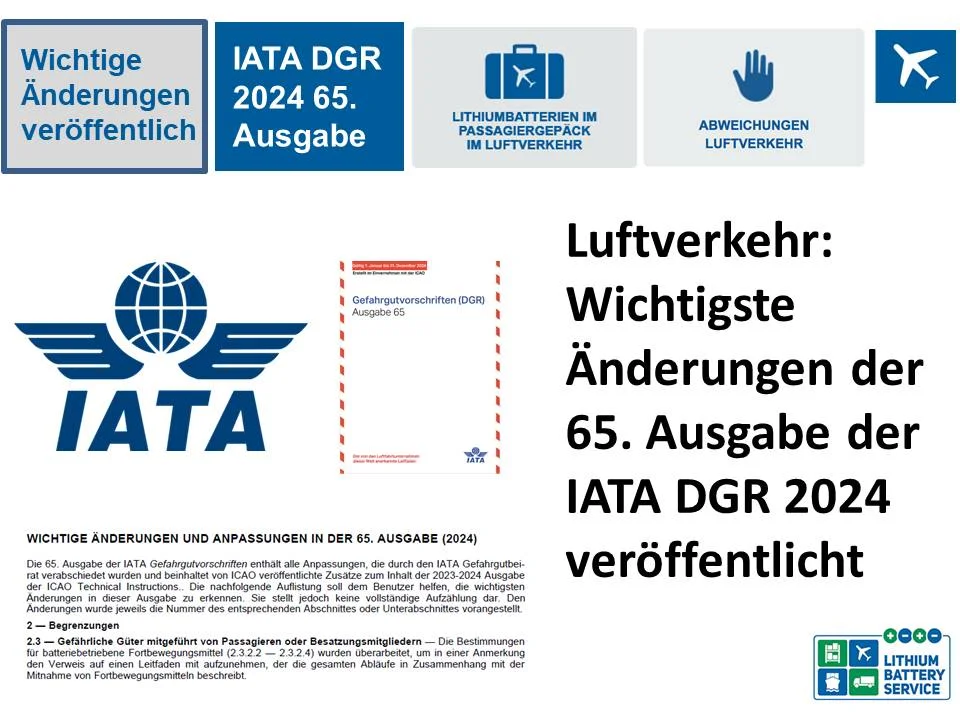 Luftverkehr: Wichtigste Änderungen der 65. Ausgabe der IATA DGR 2024 veröffentlicht Folie1