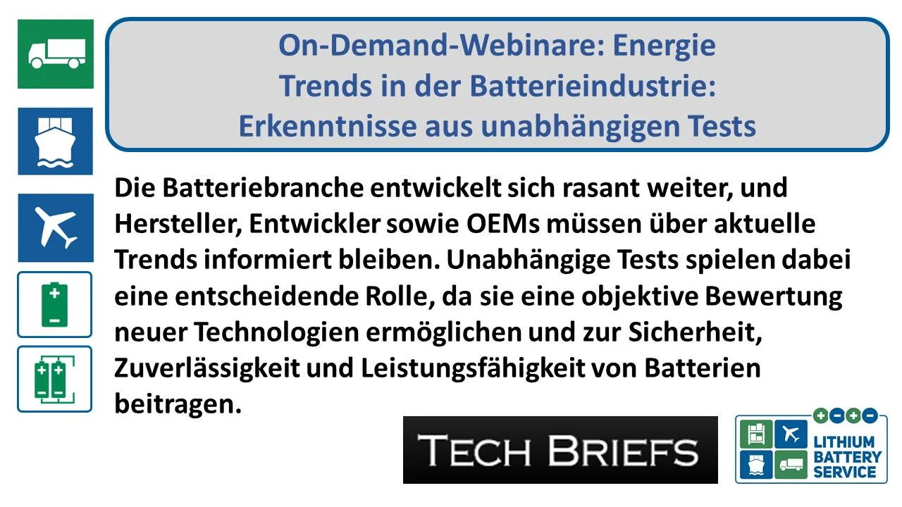 On-Demand-Webinare: Energie - Trends in der Batterieindustrie: Einblicke aus Tests von Drittanbietern Tech Briefs On-Demand-Webinare Energie de