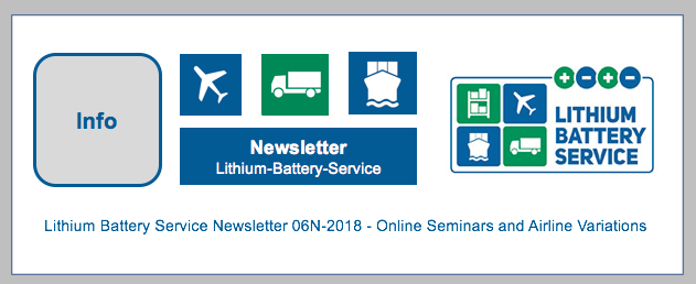 Lithium Battery Service Newsletter No. 6-2018 - Online Seminars and Airline Variations BF-DE-Newsletter-Nr-12-Lithium-Batterie-Service