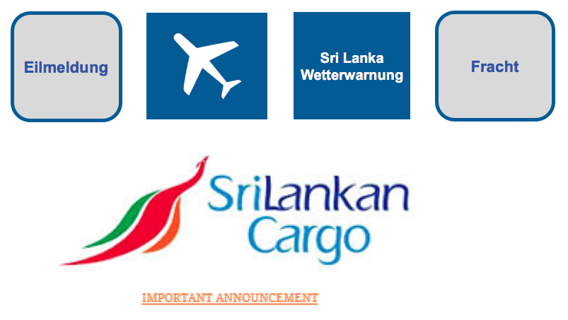 Massive Regenfälle in Colombo CMB Sri Lanka - Fracht unbedingt vor Nässe schützen Sri Lankan Airlines hat über OAL Forwarding mitgeteilt, dass für die nächsten Wochen alle Fracht bestmöglich von außen gegen Feuchtigkeit zu schützen ist. BF-DE-Srilanka-Wetterwarnung