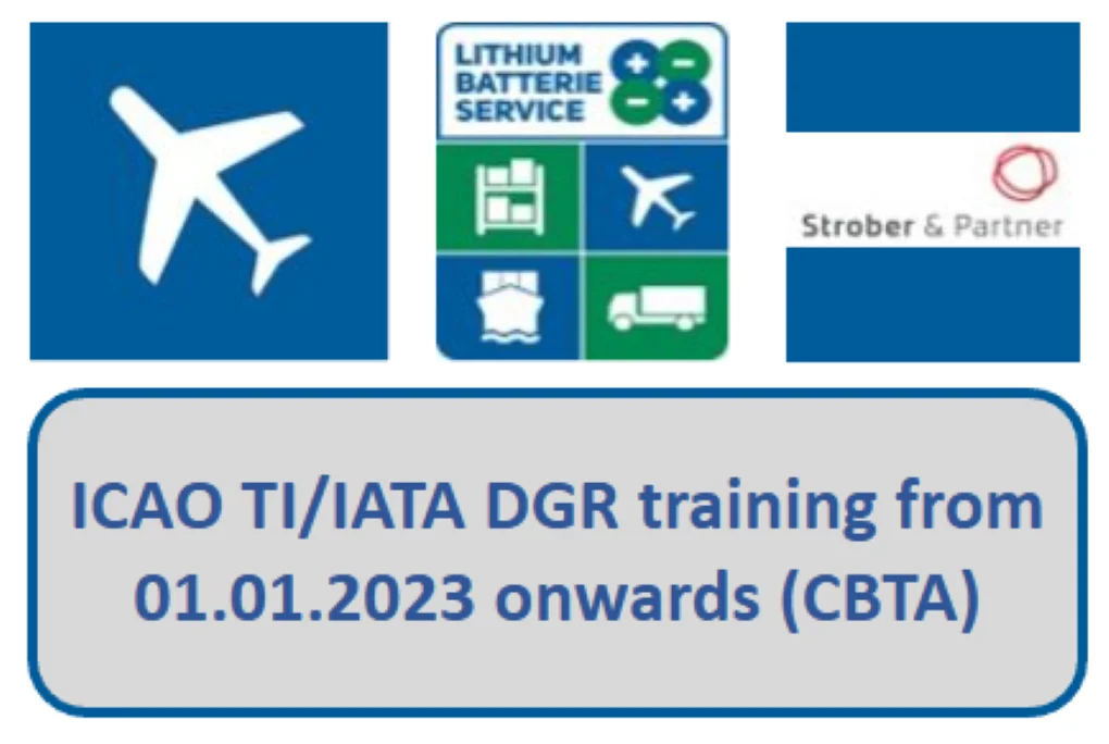 ICAO TI /IATA DGR training from 01. January 2023 onwards (CBTA) New: Training Needs Analysis and Assessment required