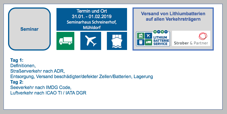 Seminar am 31.01. - 01.02.2019 Lithium-Batterie-Einweisung-Versand von Lithiumbatterien auf allen Verkehrsträgern
