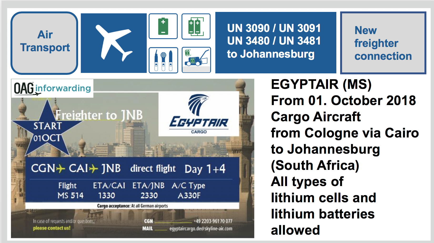 EGYPTAIR (MS) Freighter from Cologne via Cairo to Johannesburg (South Africa) - All varieties of lithium cells and lithium batteries allowed
