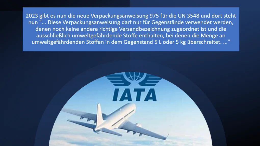 UN 3548 Luftverkehr: Freistellung, wenn bis 5 kg UN 3077 bzw. 5 L UN 3082 enthalten sind 15.12.2022 UN3548 de