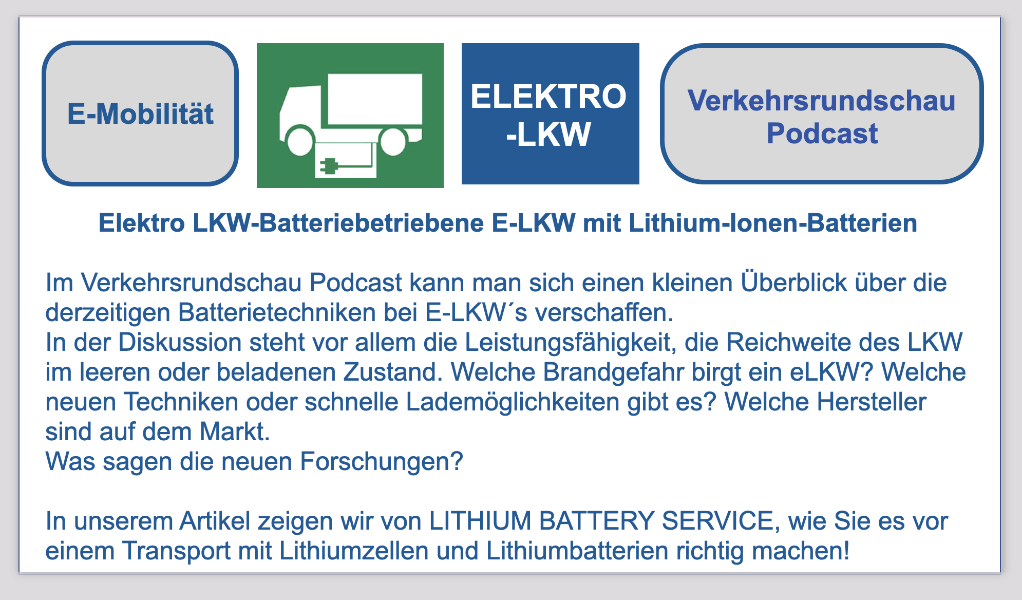 Verkehrsrundschau Podcast- im Gespräch über neue Entwicklungen von Elektro LKW mit Lithium-Ionen-Batterie-Antrieb BF-DE-Verkehrsrundschau-Podcast-E-LKW-ADR-Lithiumbatterien-Lithiumzellen-Gefahrgut-Transport-Verpacken-Versenden-Logistik-UN3171