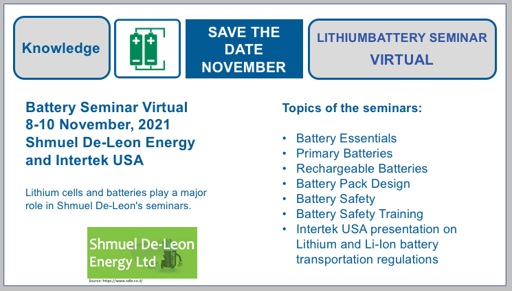 Battery Seminar Virtual 8-10 November, 2021 Shmuel De-Leon Energy and Intertek USA