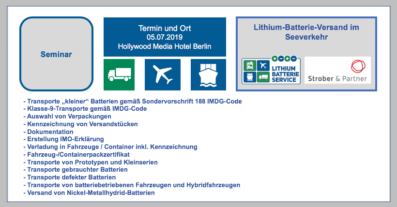Seminar Lithium-Batterie-Versand im Seeverkehr 05.07.2019 Hollywood Media Hotel Kurfürstendamm, Berlin