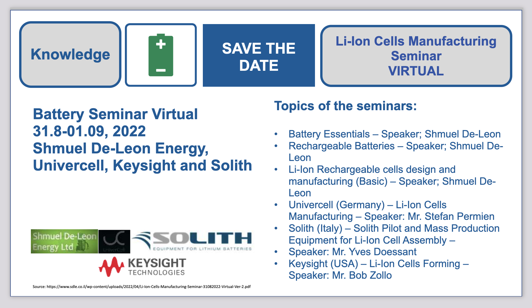 Li-Ion Cells Manufacturing Virtual Seminar - 31/8-1/9/2022 Shmuel De-Leon Energy. Ltd presents a new Seminar